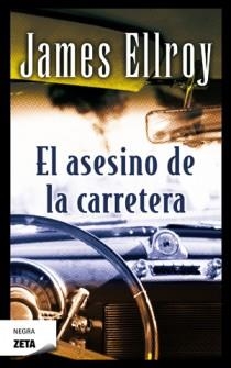 ASESINO DE LA CARRETERA, EL | 9788498725155 | ELLROY, JAMES | Galatea Llibres | Llibreria online de Reus, Tarragona | Comprar llibres en català i castellà online