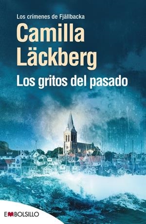 LOS GRITOS DEL PASADO | 9788415140061 | LÄCKBERG, CAMILLA | Galatea Llibres | Llibreria online de Reus, Tarragona | Comprar llibres en català i castellà online
