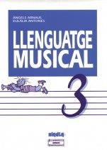 LLENGUATGE MUSICAL 3 | 9788486949433 | ARNAUS, ANGELS/ ANTONES, EULALIA | Galatea Llibres | Librería online de Reus, Tarragona | Comprar libros en catalán y castellano online