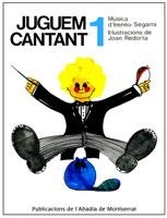 JUGUEM CANTANT 1 | 9788472021747 | SEGARRA, IRENEU | Galatea Llibres | Librería online de Reus, Tarragona | Comprar libros en catalán y castellano online