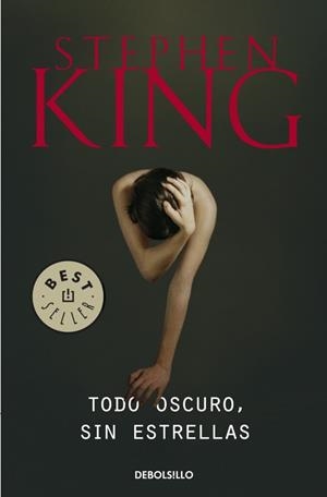 TODO OSCURO, SIN ESTRELLAS | 9788499898636 | KING, STEPHEN | Galatea Llibres | Llibreria online de Reus, Tarragona | Comprar llibres en català i castellà online