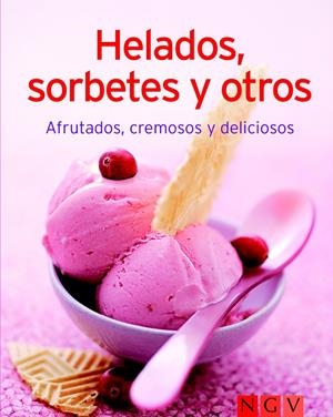 HELADOS SORBETES Y OTROS | 9783625002161 | Galatea Llibres | Llibreria online de Reus, Tarragona | Comprar llibres en català i castellà online