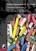 AVALUAR L'APRENENTATGE DE 3 A 7 ANYS | 9788478273164 | BONALS, JOAN | Galatea Llibres | Librería online de Reus, Tarragona | Comprar libros en catalán y castellano online
