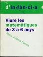 VIURE LES MATEMATIQUES DE 3 A 6 ANYS | 9788489149748 | CANALS, MARIA ANTONIA | Galatea Llibres | Librería online de Reus, Tarragona | Comprar libros en catalán y castellano online
