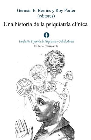 UNA HISTORIA DE LA PSIQUIATRIA CLINICA | 9788495840714 | BERRIOS, GERMAN | Galatea Llibres | Llibreria online de Reus, Tarragona | Comprar llibres en català i castellà online