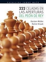 222 CELADAS EN LAS APERTURAS DEL PEÓN DE REY (JAQUE MATE) | 9788425519093 | MÜLLER, KARSTEN | Galatea Llibres | Llibreria online de Reus, Tarragona | Comprar llibres en català i castellà online