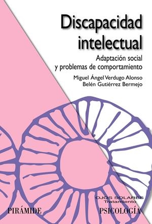 DISCAPACIDAD INTELECTUAL | 9788436822601 | VERDUGO ALONSO, MIGUEL ÁNGEL / GUTIÉRREZ BERMEJO,  | Galatea Llibres | Librería online de Reus, Tarragona | Comprar libros en catalán y castellano online