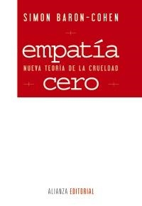 EMPATÍA CERO | 9788420609171 | BARON-COHEN, SIMON | Galatea Llibres | Librería online de Reus, Tarragona | Comprar libros en catalán y castellano online