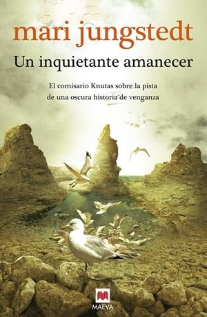 INQUIETANTE AMANECER, UN | 9788415120827 | JUNGSTEDT, MARI | Galatea Llibres | Librería online de Reus, Tarragona | Comprar libros en catalán y castellano online