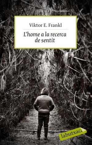 L'HOME A LA RECERCA DEL SENTIT | 9788499301143 | FRANKL, VIKTOR E. | Galatea Llibres | Librería online de Reus, Tarragona | Comprar libros en catalán y castellano online