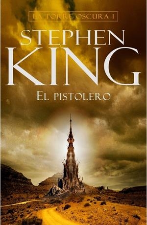 LA TORRE OSCURA 1: EL PISTOLERO | 9788401336355 | KING, STEPHEN | Galatea Llibres | Librería online de Reus, Tarragona | Comprar libros en catalán y castellano online