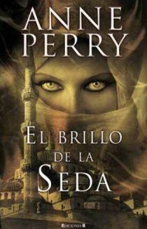 BRILLO DE LA SEDA, EL | 9788466634823 | PERRY, ANNE | Galatea Llibres | Librería online de Reus, Tarragona | Comprar libros en catalán y castellano online