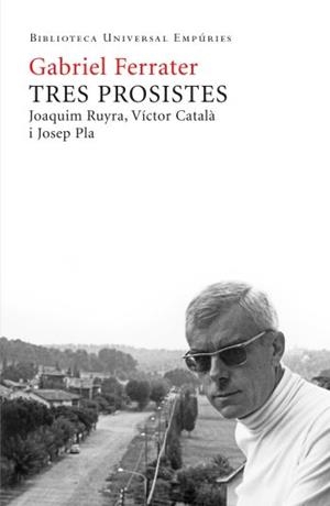 TRES PROSISTES | 9788497876667 | FERRATER, GABRIEL | Galatea Llibres | Llibreria online de Reus, Tarragona | Comprar llibres en català i castellà online