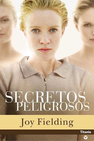 SECRETOS PELIGROSOS | 9788496711150 | FIELDING, JOY | Galatea Llibres | Llibreria online de Reus, Tarragona | Comprar llibres en català i castellà online