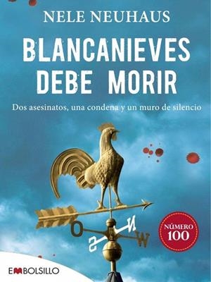BLANCANIEVES DEBE MORIR | 9788415140863 | NEUHAUS, NELE | Galatea Llibres | Llibreria online de Reus, Tarragona | Comprar llibres en català i castellà online