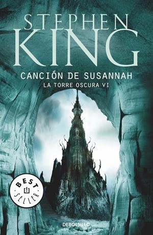 LA TORRE OSCURA 6: LA CANCION DE SUSANNAH | 9788497593816 | KING, STEPHEN | Galatea Llibres | Librería online de Reus, Tarragona | Comprar libros en catalán y castellano online