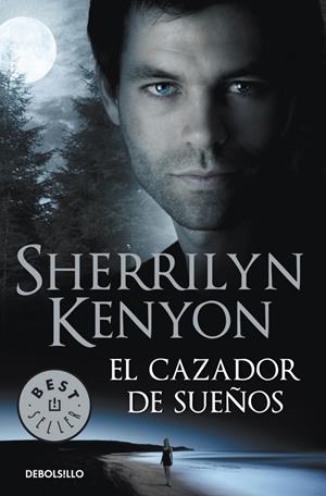 EL CAZADOR DE SUEÑOS | 9788499087320 | KENYON, SHERRILYN | Galatea Llibres | Librería online de Reus, Tarragona | Comprar libros en catalán y castellano online