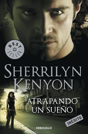 ATRAPANDO UN SUEÑO | 9788499083292 | KENYON, SHERRILYN | Galatea Llibres | Llibreria online de Reus, Tarragona | Comprar llibres en català i castellà online
