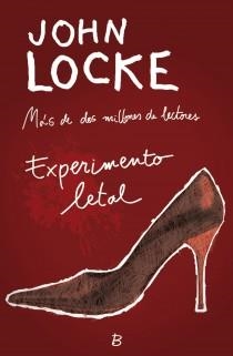 EXPERIMENTO LETAL | 9788466651912 | LOCKE, JOHN | Galatea Llibres | Llibreria online de Reus, Tarragona | Comprar llibres en català i castellà online