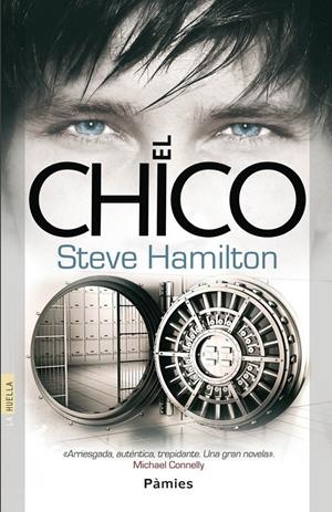 EL CHICO | 9788415433101 | HAMILTON, STEVE | Galatea Llibres | Librería online de Reus, Tarragona | Comprar libros en catalán y castellano online