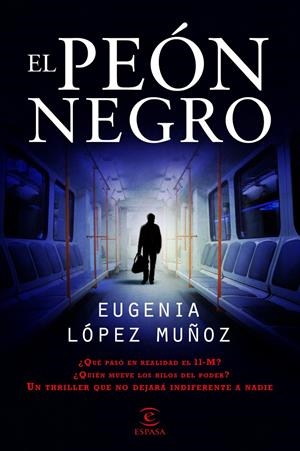 EL PEON NEGRO | 9788467007664 | LOPEZ MUÑOZ, EUGENIA | Galatea Llibres | Llibreria online de Reus, Tarragona | Comprar llibres en català i castellà online