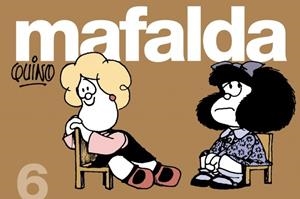 MAFALDA, N. 6 | 9788426445063 | QUINO | Galatea Llibres | Librería online de Reus, Tarragona | Comprar libros en catalán y castellano online