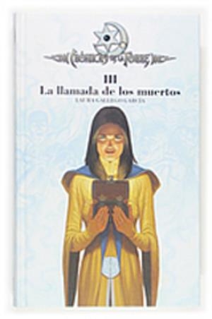 LA LLAMADA DE LOS MUERTOS. CRONICAS DE LA TORRE 3 | 9788467508918 | GALLEGO GARCIA, LAURA | Galatea Llibres | Llibreria online de Reus, Tarragona | Comprar llibres en català i castellà online