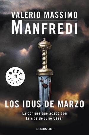 LOS IDUS DE MARZO | 9788499086651 | MANFREDI, VALERIO MASSIMO | Galatea Llibres | Librería online de Reus, Tarragona | Comprar libros en catalán y castellano online
