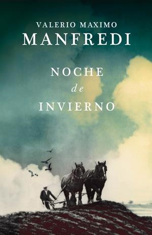 NOCHE DE INVIERNO | 9788425348488 | MANFREDI, VALERIO MASSIMO | Galatea Llibres | Librería online de Reus, Tarragona | Comprar libros en catalán y castellano online