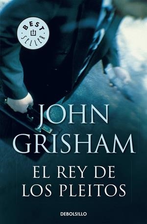 EL REY DE LOS PLEITOS | 9788483469958 | GRISHAM, JOHN | Galatea Llibres | Llibreria online de Reus, Tarragona | Comprar llibres en català i castellà online
