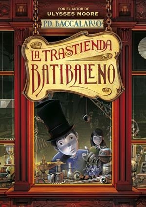 LA TRASTIENDA BATIBALENO 1 | 9788484410942 | BACCALARIO, PIERDOMENICO | Galatea Llibres | Llibreria online de Reus, Tarragona | Comprar llibres en català i castellà online