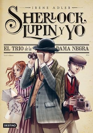 EL TRÍO DE LA DAMA NEGRA (SHERLOCK, LUPIN Y YO, 1) | 9788408013563 | ADLER, IRENE | Galatea Llibres | Llibreria online de Reus, Tarragona | Comprar llibres en català i castellà online