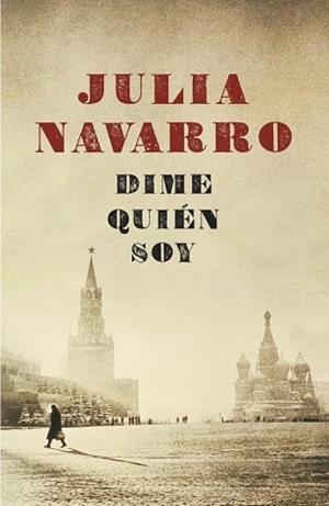 DIME QUIÉN SOY | 9788401337550 | NAVARRO, JULIA | Galatea Llibres | Librería online de Reus, Tarragona | Comprar libros en catalán y castellano online