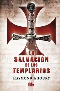 LA SALVACION DE LOS TEMPLARIOS | 9788498727463 | KHOURY, RAYMOND | Galatea Llibres | Llibreria online de Reus, Tarragona | Comprar llibres en català i castellà online