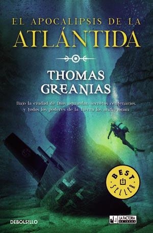 EL APOCALIPSIS DE LA ATLÁNTIDA | 9788498008050 | GREANIAS, THOMAS | Galatea Llibres | Llibreria online de Reus, Tarragona | Comprar llibres en català i castellà online