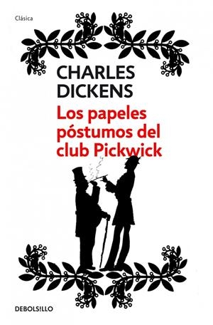 PAPELES POSTUMOS DEL CLUB PICKWICK | 9788484506959 | DICKENS, CHARLES | Galatea Llibres | Librería online de Reus, Tarragona | Comprar libros en catalán y castellano online