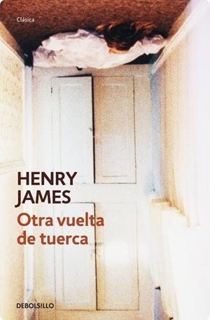 OTRA VUELTA DE TUERCA | 9788499081168 | JAMES, HENRY | Galatea Llibres | Llibreria online de Reus, Tarragona | Comprar llibres en català i castellà online