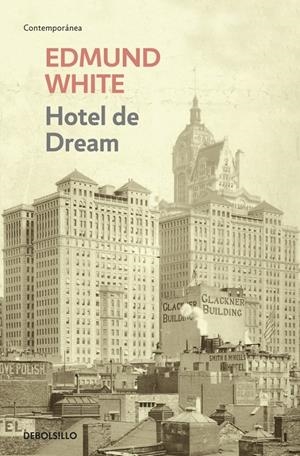 HOTEL DE DREAM | 9788499893792 | WHITE, EDMUND | Galatea Llibres | Llibreria online de Reus, Tarragona | Comprar llibres en català i castellà online