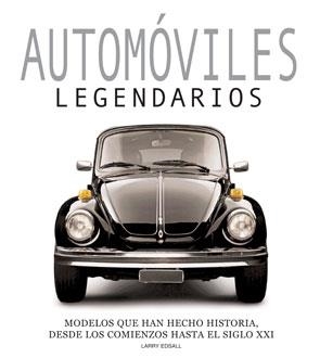 AUTOMOVILES LEGENDARIOS. MODELOS QUE HAN HECHO HISTORIA | 9788492736553 | EDSALL, LARRY | Galatea Llibres | Llibreria online de Reus, Tarragona | Comprar llibres en català i castellà online