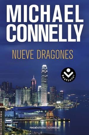 NUEVE DRAGONES | 9788492833603 | CONNELLY, MICHAEL | Galatea Llibres | Llibreria online de Reus, Tarragona | Comprar llibres en català i castellà online