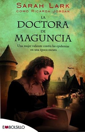 LA DOCTORA DE MAGUNCIA | 9788415140702 | LARK, SARAH | Galatea Llibres | Llibreria online de Reus, Tarragona | Comprar llibres en català i castellà online