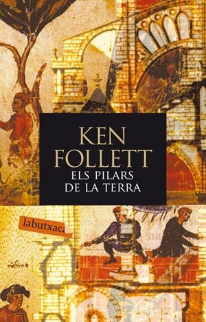 PILARS DE LA TERRA, ELS | 9788496863248 | FOLLETT, KEN | Galatea Llibres | Llibreria online de Reus, Tarragona | Comprar llibres en català i castellà online