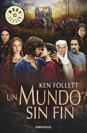UN MUNDO SIN FIN -PORTADA TV- | 9788490322703 | FOLLETT, KEN | Galatea Llibres | Llibreria online de Reus, Tarragona | Comprar llibres en català i castellà online
