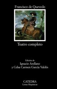 TEATRO COMPLETO | 9788437627335 | QUEVEDO, FRANCISCO DE | Galatea Llibres | Llibreria online de Reus, Tarragona | Comprar llibres en català i castellà online