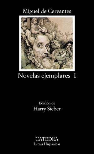 NOVELAS EJEMPLARES, I | 9788437602219 | CERVANTES, MIGUEL DE | Galatea Llibres | Librería online de Reus, Tarragona | Comprar libros en catalán y castellano online