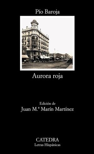 AURORA ROJA | 9788437627519 | BAROJA, PÍO | Galatea Llibres | Llibreria online de Reus, Tarragona | Comprar llibres en català i castellà online