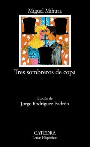 TRES SOMBREROS DE COPA | 9788437601793 | MIHURA, MIGUEL | Galatea Llibres | Librería online de Reus, Tarragona | Comprar libros en catalán y castellano online