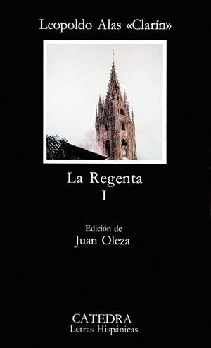 LA REGENTA, I | 9788437604541 | «CLARÍN», LEOPOLDO ALAS | Galatea Llibres | Llibreria online de Reus, Tarragona | Comprar llibres en català i castellà online
