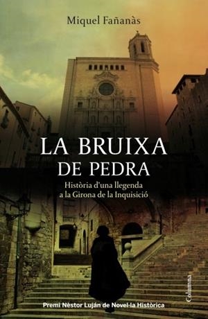 LA BRUIXA DE PEDRA | 9788466415958 | FAÑANAS, MIQUEL | Galatea Llibres | Llibreria online de Reus, Tarragona | Comprar llibres en català i castellà online