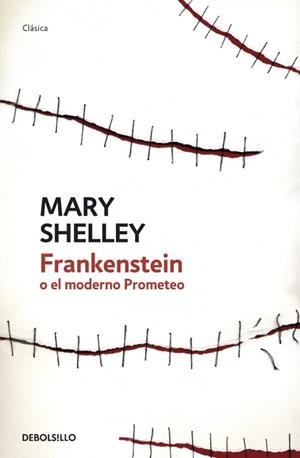 FRANKENSTEIN O EL MODERNO PROMETEO | 9788499084763 | SHELLEY,MARY | Galatea Llibres | Librería online de Reus, Tarragona | Comprar libros en catalán y castellano online